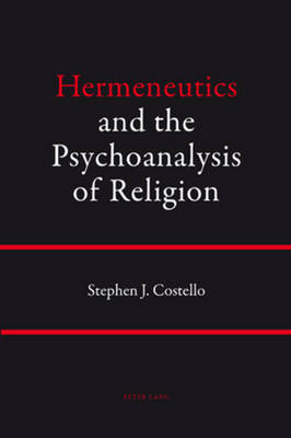 Book cover for Hermeneutics and the Psychoanalysis of Religion