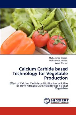 Book cover for Calcium Carbide Based Technology for Vegetable Production