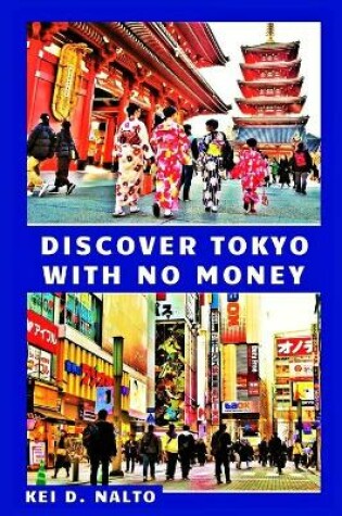 Cover of Discover Tokyo With No Money