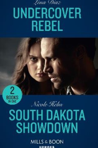 Cover of Undercover Rebel / South Dakota Showdown