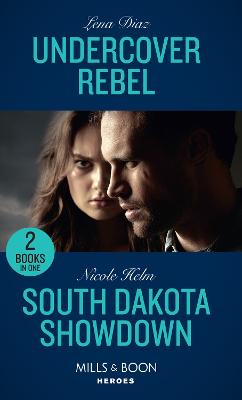 Book cover for Undercover Rebel / South Dakota Showdown