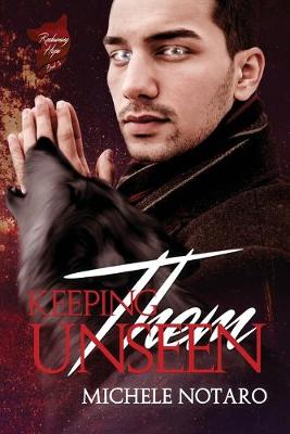 Book cover for Keeping Them Unseen