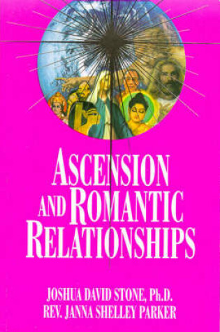 Cover of Ascension and Romantic Relationships