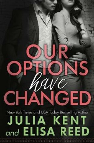 Cover of Our Options Have Changed