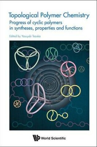 Cover of Topological Polymer Chemistry