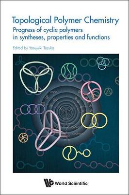 Book cover for Topological Polymer Chemistry