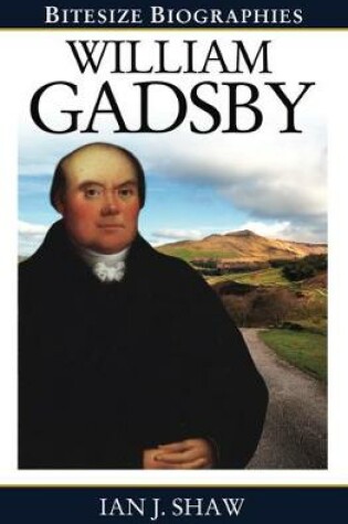 Cover of William Gadsby Bitesize Biography