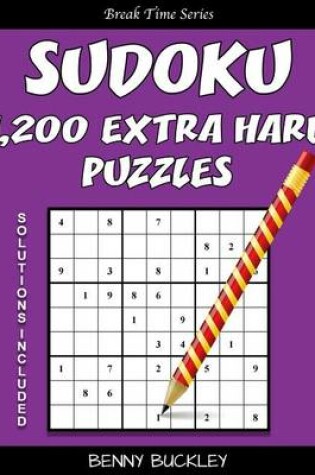 Cover of Sudoku 1,200 Extra Hard Puzzles. Solutions Included