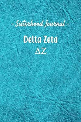 Book cover for Sisterhood Journal Delta Zeta