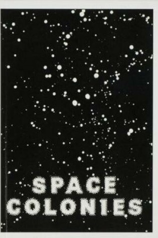 Cover of Space Colonies