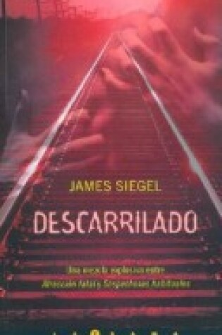 Cover of Descarrilado