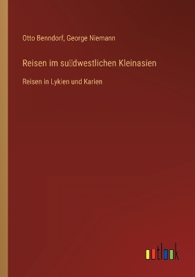 Book cover for Reisen im su&#776;dwestlichen Kleinasien