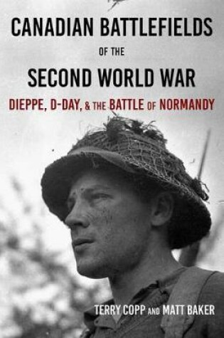 Cover of Canadian Battlefields of the Second World War