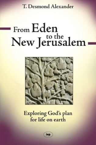 Cover of From Eden to the New Jerusalem