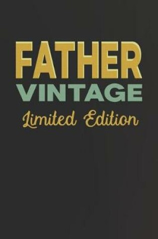 Cover of Father Vintage Limited Edition