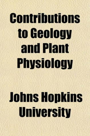 Cover of Contributions to Geology and Plant Physiology