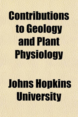 Book cover for Contributions to Geology and Plant Physiology