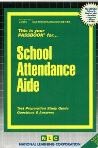 Cover of School Attendance Aide