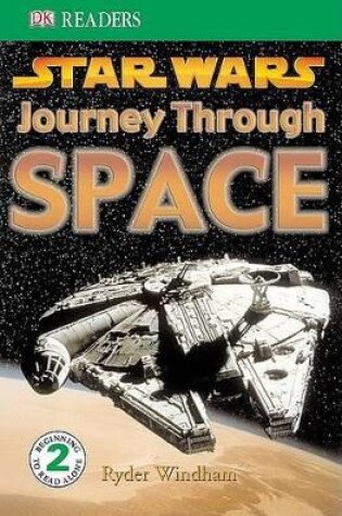 Cover of DK Readers L2: Star Wars: Journey Through Space