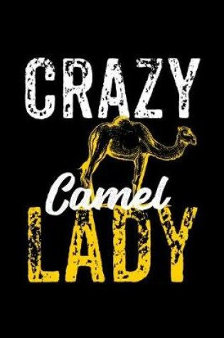 Cover of Crazy Camel Lady