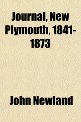 Cover of Journal, New Plymouth, 1841-1873