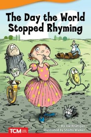 Cover of The Day the World Stopped Rhyming