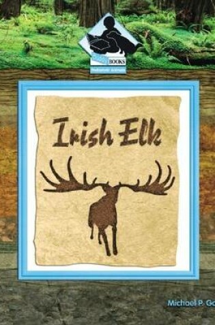 Cover of Irish Elk eBook