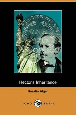 Book cover for Hector's Inheritance, Or, the Boys of Smith Institute (Dodo Press)