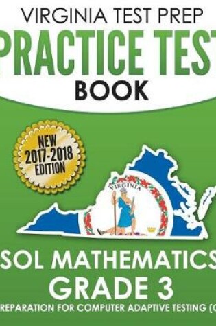 Cover of Virginia Test Prep Practice Test Book Sol Mathematics Grade 3