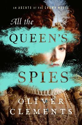 Cover of All the Queen's Spies