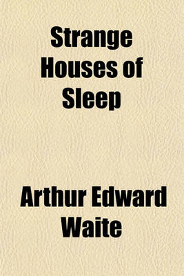 Book cover for Strange Houses of Sleep