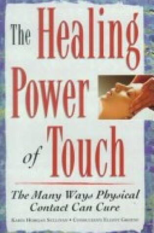 Cover of The Healing Power of Touch