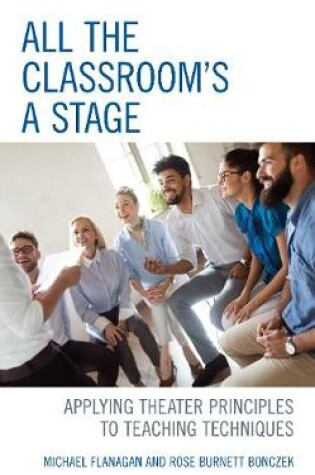 Cover of All the Classroom's a Stage