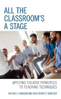 Book cover for All the Classroom's a Stage