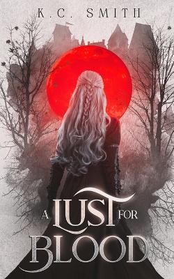 Book cover for A Lust for Blood