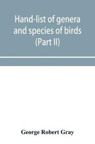 Cover of Hand-list of genera and species of birds