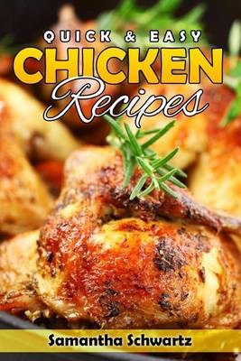 Book cover for Quick & Easy Chicken Recipes