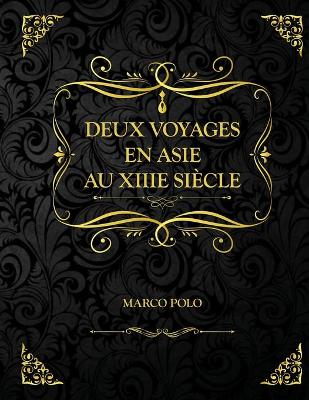Book cover for Deux voyages en Asie au XIIIe siècle