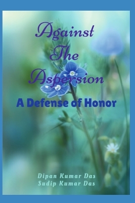 Book cover for Against the Aspersion