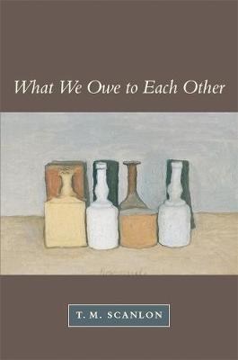 Book cover for What We Owe to Each Other