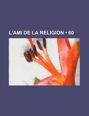 Book cover for L'Ami de La Religion (60)