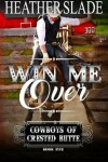 Book cover for Win Me Over