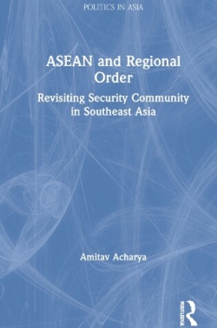 Cover of ASEAN and Regional Order