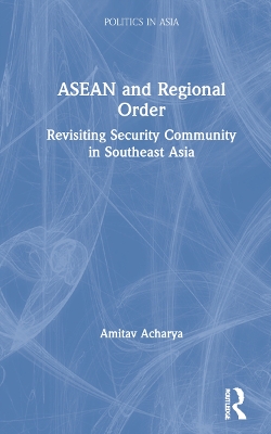 Book cover for ASEAN and Regional Order