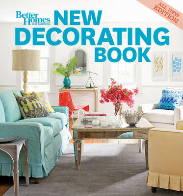 Book cover for New Decorating Book, 10th Edition: Better Homes and Gardens