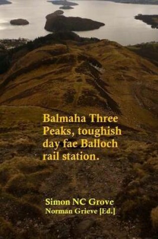 Cover of Balmaha Three Peaks, toughish day fae Balloch rail station.