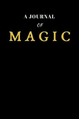 Book cover for A Journal Of Magic