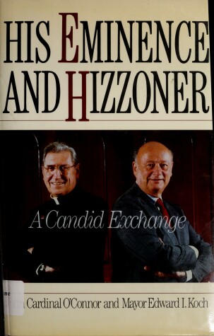 Book cover for His Eminence and Hizzoner