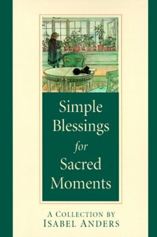 Cover of Simple Blessings for Sacred Moments