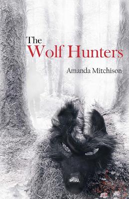 Book cover for The Wolf Hunters